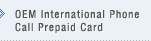 OEM International Phone Call Prepaid Card